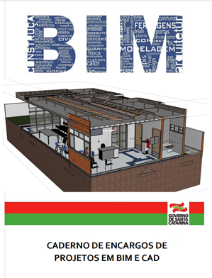 CADERNO DE ENCARGOS DE PROJETOS EM BIM E CAD – GOVERNO DE SANTA CATARINA