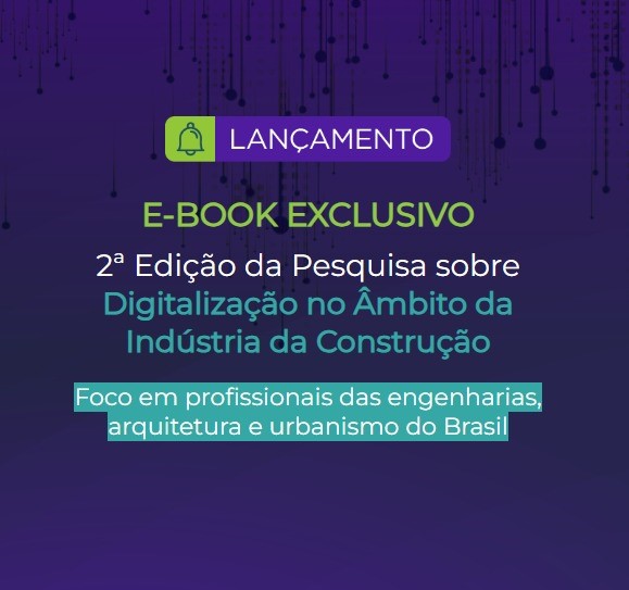 2ª EDIÇÃO DA PESQUISA SOBRE DIGITALIZAÇÃO NO ÂMBITO DA INDÚSTRIA DA CONSTRUÇÃO  - BIM FÓRUM BRASIL - ABDI - 2024